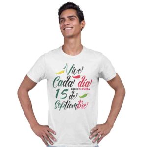 Playeras Para El 15 De Septiembre Oferta  Vive cada dia