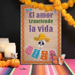 Letreros de Calaveras y Catrinas Día de Muertos Amor que Trasciende